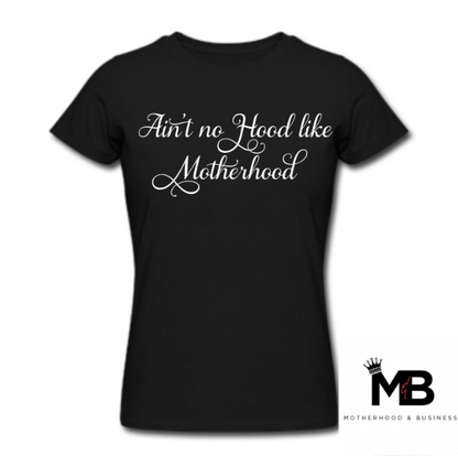 The MotherHOOD Tee-Black (Choose Your Font Color)